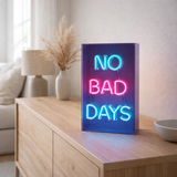 Décoration de la police LED Pas de mauvais jours pour l'intérieur de 30 x 18 cm, en bleu et magenta-rouge en situation